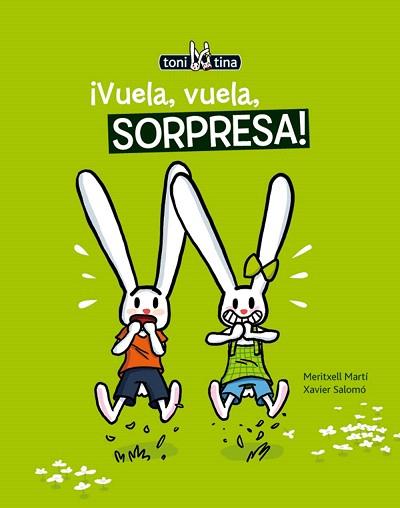 TONI TINA 5 : ¡VUELA, VUELA, SORPRESA! | 9788415207863 | MARTÍ, MERITXELL | Llibres Parcir | Librería Parcir | Librería online de Manresa | Comprar libros en catalán y castellano online