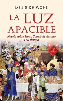 LA LUZ APACIBLE | 9788490614105 | WOHL, LOUIS DE | Llibres Parcir | Librería Parcir | Librería online de Manresa | Comprar libros en catalán y castellano online