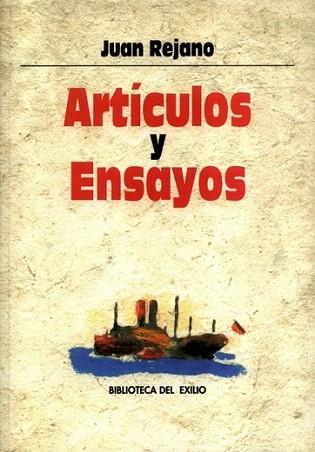 ARTICULOS Y ENSAYOS | 9788484720102 | JUAN REJANO | Llibres Parcir | Librería Parcir | Librería online de Manresa | Comprar libros en catalán y castellano online