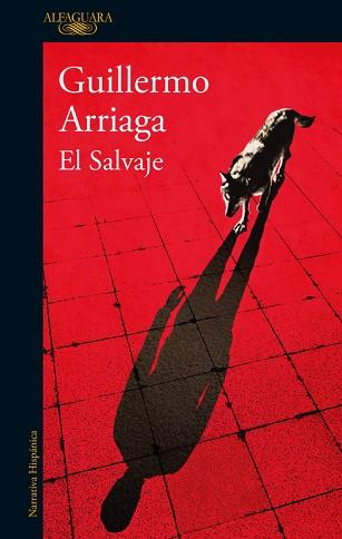 EL SALVAJE | 9788420419640 | ARRIAGA, GUILLERMO | Llibres Parcir | Llibreria Parcir | Llibreria online de Manresa | Comprar llibres en català i castellà online
