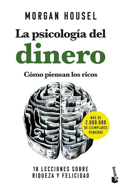 LA PSICOLOGÍA DEL DINERO. CÓMO PIENSAN LOS RICOS | 9788408268130 | HOUSEL, MORGAN | Llibres Parcir | Llibreria Parcir | Llibreria online de Manresa | Comprar llibres en català i castellà online