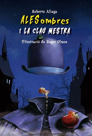 ALESOMBRES I LA CLAU MESTRA | 9788479425982 | ALIAGA SANCHEZ, ROBERTO | Llibres Parcir | Librería Parcir | Librería online de Manresa | Comprar libros en catalán y castellano online