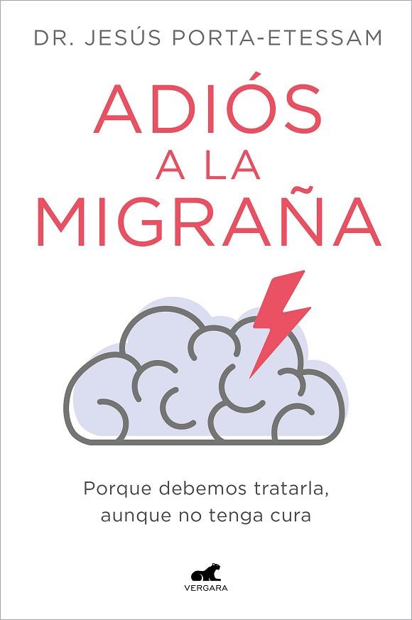 ADIÓS A LA MIGRAÑA | 9788419248527 | PORTA-ETESSAM, DR. JESÚS | Llibres Parcir | Librería Parcir | Librería online de Manresa | Comprar libros en catalán y castellano online