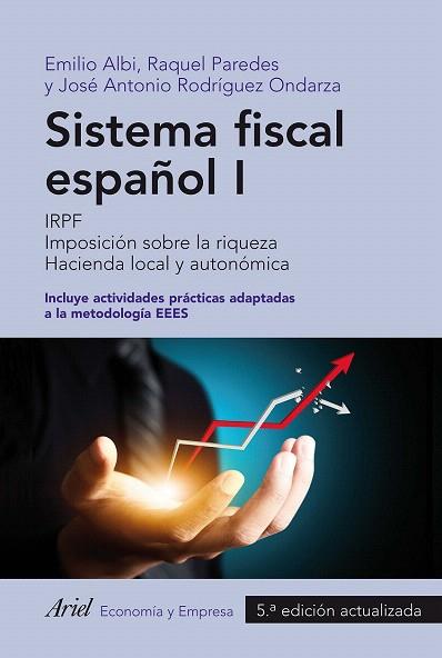SISTEMA FISCAL ESPAÑOL I | 9788434418684 | EMILIO ALBI/RAQUEL PAREDES/JOSÉ ANTONIO RODRÍGUEZ | Llibres Parcir | Llibreria Parcir | Llibreria online de Manresa | Comprar llibres en català i castellà online