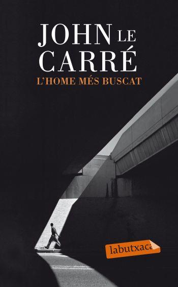 L' HOME MES BUSCAT | 9788499301839 | JONH LE CARRE | Llibres Parcir | Llibreria Parcir | Llibreria online de Manresa | Comprar llibres en català i castellà online