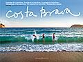 Costa Brava | 9788484783701 | Puig Castellano, Jordi/Comadira i Moragriega, Narcís | Llibres Parcir | Librería Parcir | Librería online de Manresa | Comprar libros en catalán y castellano online