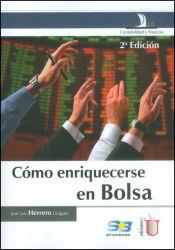 CÓMO ENRIQUECERSE EN BOLSA | PODI79700 | HERRERO  DELGADO | Llibres Parcir | Librería Parcir | Librería online de Manresa | Comprar libros en catalán y castellano online