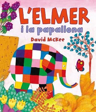 L'ELMER I LA PAPALLONA | 9788448838379 | MCKEE,DAVID | Llibres Parcir | Llibreria Parcir | Llibreria online de Manresa | Comprar llibres en català i castellà online
