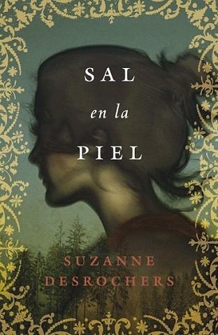 Sal en la piel | 9788425348181 | DESROCHERS,SUZANNE | Llibres Parcir | Librería Parcir | Librería online de Manresa | Comprar libros en catalán y castellano online