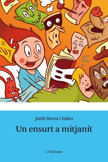 UN ENSURT A MITJANIT I ALTRES CONTES col odissea | 9788499325309 | JORDI SIERRA I FABRA | Llibres Parcir | Llibreria Parcir | Llibreria online de Manresa | Comprar llibres en català i castellà online