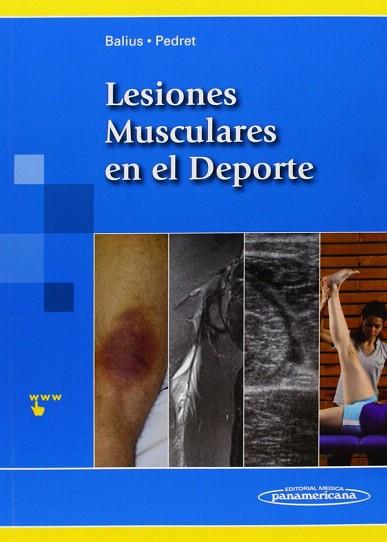 LESIONES MUSCULARES EN EL DEPORTE | 9788498357035 | BALIUS MATAS, RAMÓN | Llibres Parcir | Librería Parcir | Librería online de Manresa | Comprar libros en catalán y castellano online