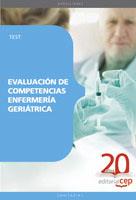 EVALUACIÓN DE COMPETENCIAS ENFERMERÍA GERIÁTRICA. TEST | 9788468110974 | AAVV | Llibres Parcir | Librería Parcir | Librería online de Manresa | Comprar libros en catalán y castellano online