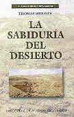 LA SABIDURÍA DEL DESIERTO | 9788479143176 | MERTON, THOMAS | Llibres Parcir | Librería Parcir | Librería online de Manresa | Comprar libros en catalán y castellano online