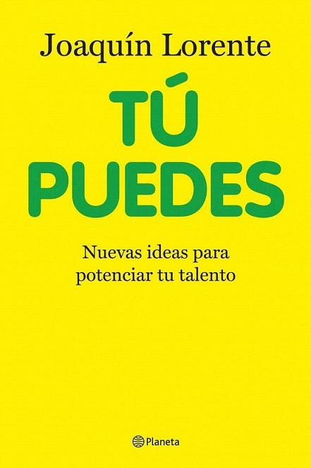 TU PUEDES | 9788408100713 | LORENTE JOAQUIN | Llibres Parcir | Librería Parcir | Librería online de Manresa | Comprar libros en catalán y castellano online