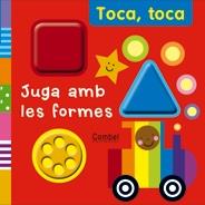 TOCA TOCA:JUGA AMB LES FORMES | 9788498256857 | SMITH, JUSTINE | Llibres Parcir | Librería Parcir | Librería online de Manresa | Comprar libros en catalán y castellano online