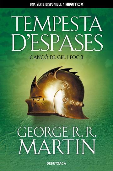 TEMPESTA D'ESPASES (CANÇÓ DE GEL I FOC 3) | 9788418196522 | R.R. MARTIN, GEORGE | Llibres Parcir | Librería Parcir | Librería online de Manresa | Comprar libros en catalán y castellano online