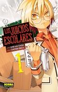 LOS JUICIOS ESCOLARES 1 | 9788467922769 | NABUAKI ENOKI, TAKESHI OBATA | Llibres Parcir | Llibreria Parcir | Llibreria online de Manresa | Comprar llibres en català i castellà online