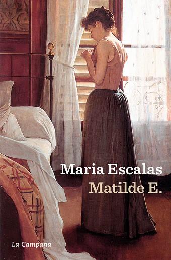 MATILDE E. | 9788419836342 | ESCALAS, MARIA | Llibres Parcir | Librería Parcir | Librería online de Manresa | Comprar libros en catalán y castellano online
