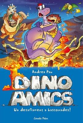 DINOAMICS 5. UN DESAFIAMENT A BASTONADES! | 9788490577004 | ANDREA PAU | Llibres Parcir | Llibreria Parcir | Llibreria online de Manresa | Comprar llibres en català i castellà online