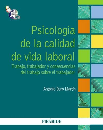PSICOLOGÍA DE LA CALIDAD DE VIDA LABORAL | 9788436828573 | DURO MARTÍN, ANTONIO | Llibres Parcir | Llibreria Parcir | Llibreria online de Manresa | Comprar llibres en català i castellà online