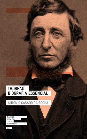 THOREAU. BIOGRAFIA ESSENCIAL | 9788418197086 | CASADO DA ROCHA, ANTONIO | Llibres Parcir | Librería Parcir | Librería online de Manresa | Comprar libros en catalán y castellano online