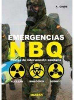EMERGENCIAS NBQ: PAUTAS DE INTERVENCION SANITARIA | 9788471016669 | CIQUE, A. | Llibres Parcir | Librería Parcir | Librería online de Manresa | Comprar libros en catalán y castellano online