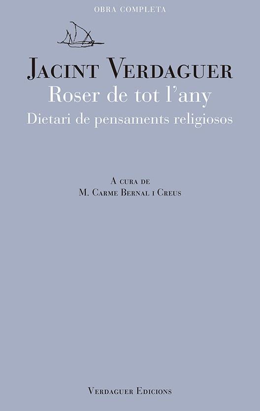 ROSER DE TOT L'ANY | 9788494458651 | VERDAGUER, JACINT | Llibres Parcir | Librería Parcir | Librería online de Manresa | Comprar libros en catalán y castellano online