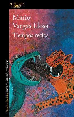 TIEMPOS RECIOS | 9788420435718 | VARGAS LLOSA, MARIO | Llibres Parcir | Librería Parcir | Librería online de Manresa | Comprar libros en catalán y castellano online