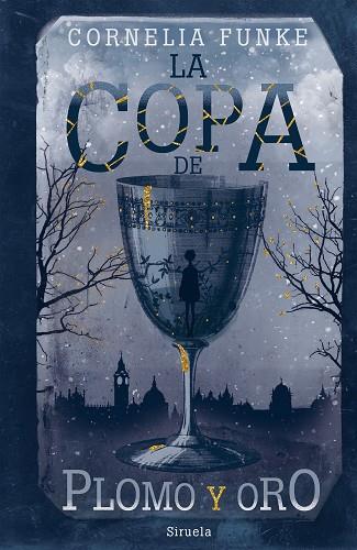 LA COPA DE PLOMO Y ORO | 9788417860929 | FUNKE, CORNELIA | Llibres Parcir | Librería Parcir | Librería online de Manresa | Comprar libros en catalán y castellano online