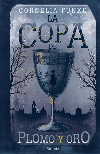 LA COPA DE PLOMO Y ORO | 9788417860929 | FUNKE, CORNELIA | Llibres Parcir | Llibreria Parcir | Llibreria online de Manresa | Comprar llibres en català i castellà online