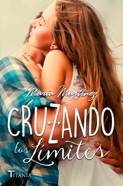 CRUZANDO LOS LÍMITES | 9788492916900 | MARTÍNEZ, MARÍA | Llibres Parcir | Librería Parcir | Librería online de Manresa | Comprar libros en catalán y castellano online