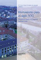 HUMANISMO PARA EL SIGLO XXI | 9788474858648 | AMIGO FERNANDEZ | Llibres Parcir | Librería Parcir | Librería online de Manresa | Comprar libros en catalán y castellano online