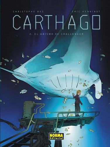 CARTHAGO 2 : EL ABISMO DE CHALLENGER | 9788467917864 | BEC / HENNINOT | Llibres Parcir | Librería Parcir | Librería online de Manresa | Comprar libros en catalán y castellano online