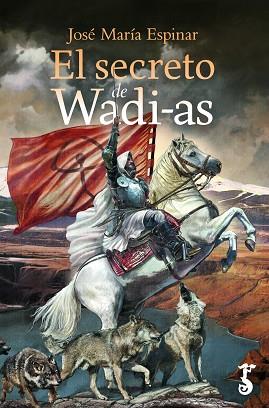 EL SECRETO DE WADI-AS | 9788417241087 | ESPINAR MESA-MOLES, JOSÉ MARÍA | Llibres Parcir | Llibreria Parcir | Llibreria online de Manresa | Comprar llibres en català i castellà online