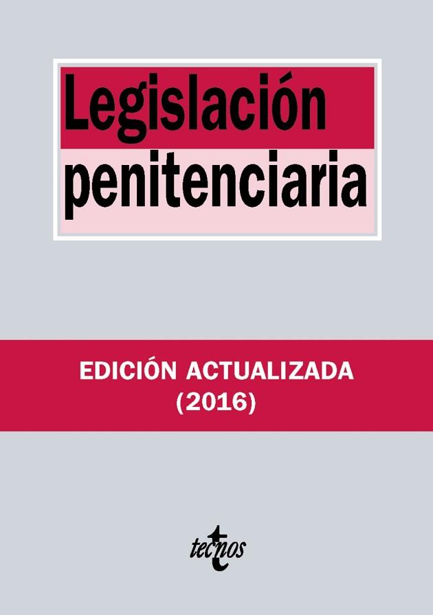 LEGISLACIÓN PENITENCIARIA | 9788430970063 | EDITORIAL TECNOS | Llibres Parcir | Llibreria Parcir | Llibreria online de Manresa | Comprar llibres en català i castellà online