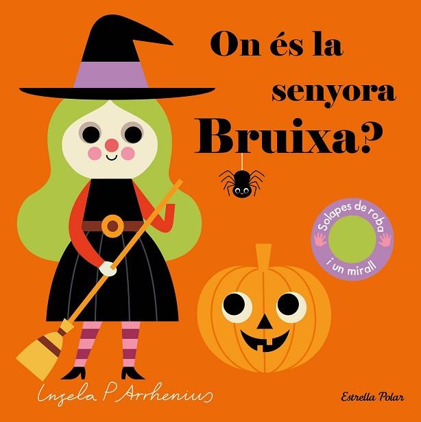 ON ÉS LA SENYORA BRUIXA? | 9788413892399 | ARRHENIUS, INGELA P. | Llibres Parcir | Llibreria Parcir | Llibreria online de Manresa | Comprar llibres en català i castellà online