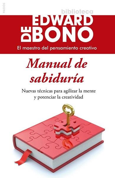 Manual de sabiduría | 9788449328411 | Edward de Bono | Llibres Parcir | Librería Parcir | Librería online de Manresa | Comprar libros en catalán y castellano online