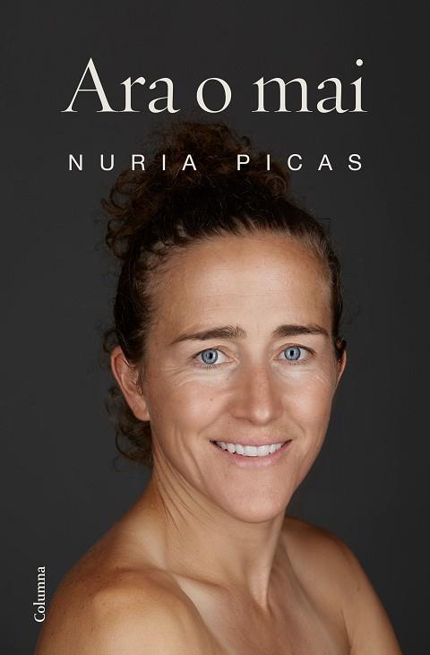 ARA O MAI | 9788466424813 | PICAS I ALBETS, NÚRIA | Llibres Parcir | Llibreria Parcir | Llibreria online de Manresa | Comprar llibres en català i castellà online