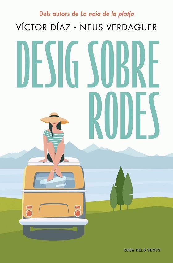 DESIG SOBRE RODES | 9788419756428 | DÍAZ, VÍCTOR/VERDAGUER, NEUS | Llibres Parcir | Librería Parcir | Librería online de Manresa | Comprar libros en catalán y castellano online