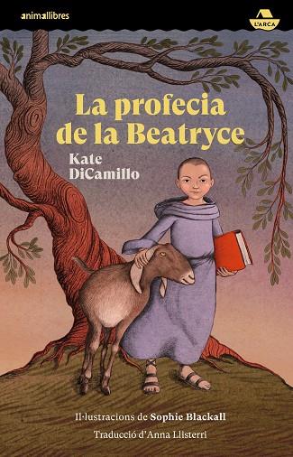 LA PROFECIA DE LA BEATRYCE | 9788419659095 | KATE DICAMILLO | Llibres Parcir | Llibreria Parcir | Llibreria online de Manresa | Comprar llibres en català i castellà online