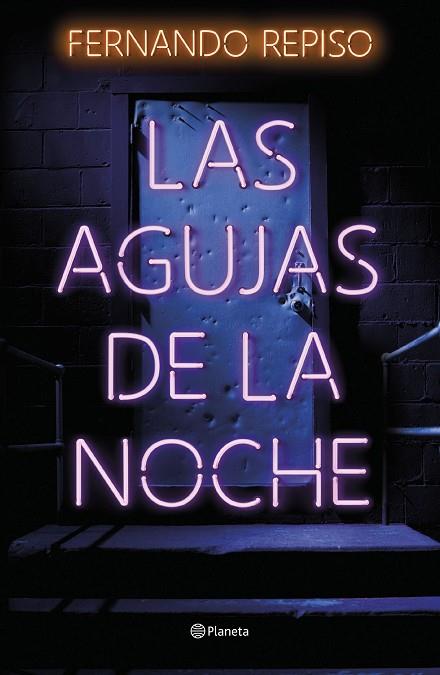 LAS AGUJAS DE LA NOCHE | 9788408257370 | REPISO, FERNANDO | Llibres Parcir | Llibreria Parcir | Llibreria online de Manresa | Comprar llibres en català i castellà online