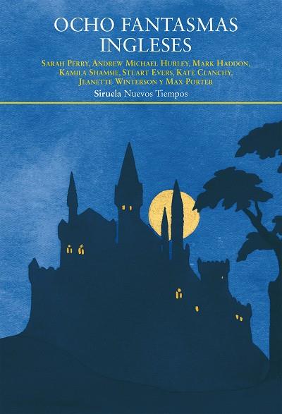 OCHO FANTASMAS INGLESES | 9788417996000 | HURLEY, ANDREW MICHAEL / PERRY, SARAH / HADDON, MARK / SHAMSIE, KAMILA / EVERS, STUART / CLANCHY, KA | Llibres Parcir | Librería Parcir | Librería online de Manresa | Comprar libros en catalán y castellano online