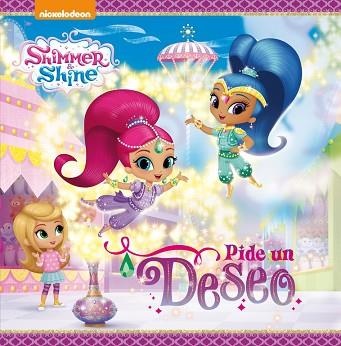 ¡PIDE UN DESEO! (SHIMMER & SHINE. PRIMERAS LECTURAS) | 9788448847548 | NICKELODEON | Llibres Parcir | Llibreria Parcir | Llibreria online de Manresa | Comprar llibres en català i castellà online