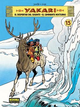 YAKARI 15 EL DESPERTAR DEL GIGANTE/EL CAMINANTE NOCTURNO | 9788467915273 | JOB / DERIB | Llibres Parcir | Llibreria Parcir | Llibreria online de Manresa | Comprar llibres en català i castellà online
