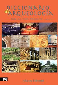 DICCIONARIO DE ARQUEOLOGIA | 9788420652559 | Llibres Parcir | Llibreria Parcir | Llibreria online de Manresa | Comprar llibres en català i castellà online