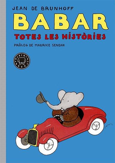 BABAR. TOTES LES HISTORIES | 9788416290048 | DE BRUNHOFF, JEAN | Llibres Parcir | Llibreria Parcir | Llibreria online de Manresa | Comprar llibres en català i castellà online