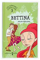 BETTINA 3 germanes verdelaine | 9788466109970 | FERDJOUKH | Llibres Parcir | Llibreria Parcir | Llibreria online de Manresa | Comprar llibres en català i castellà online