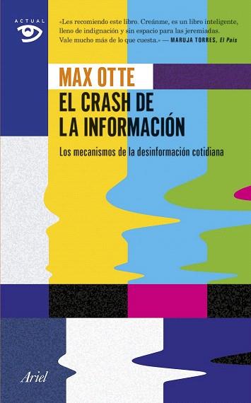 EL CRASH DE LA INFORMACIÓN | 9788434417939 | MAX OTTE | Llibres Parcir | Llibreria Parcir | Llibreria online de Manresa | Comprar llibres en català i castellà online
