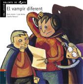 DOLENTS DE CONTE : EL VAMPIR DIFERENT | 9788447911851 | ANTON BLANCO, ROCIO DEL MAR | Llibres Parcir | Librería Parcir | Librería online de Manresa | Comprar libros en catalán y castellano online