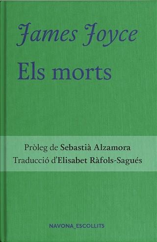 ELS MORTS | 9788417978808 | JOYCE JAMES | Llibres Parcir | Librería Parcir | Librería online de Manresa | Comprar libros en catalán y castellano online